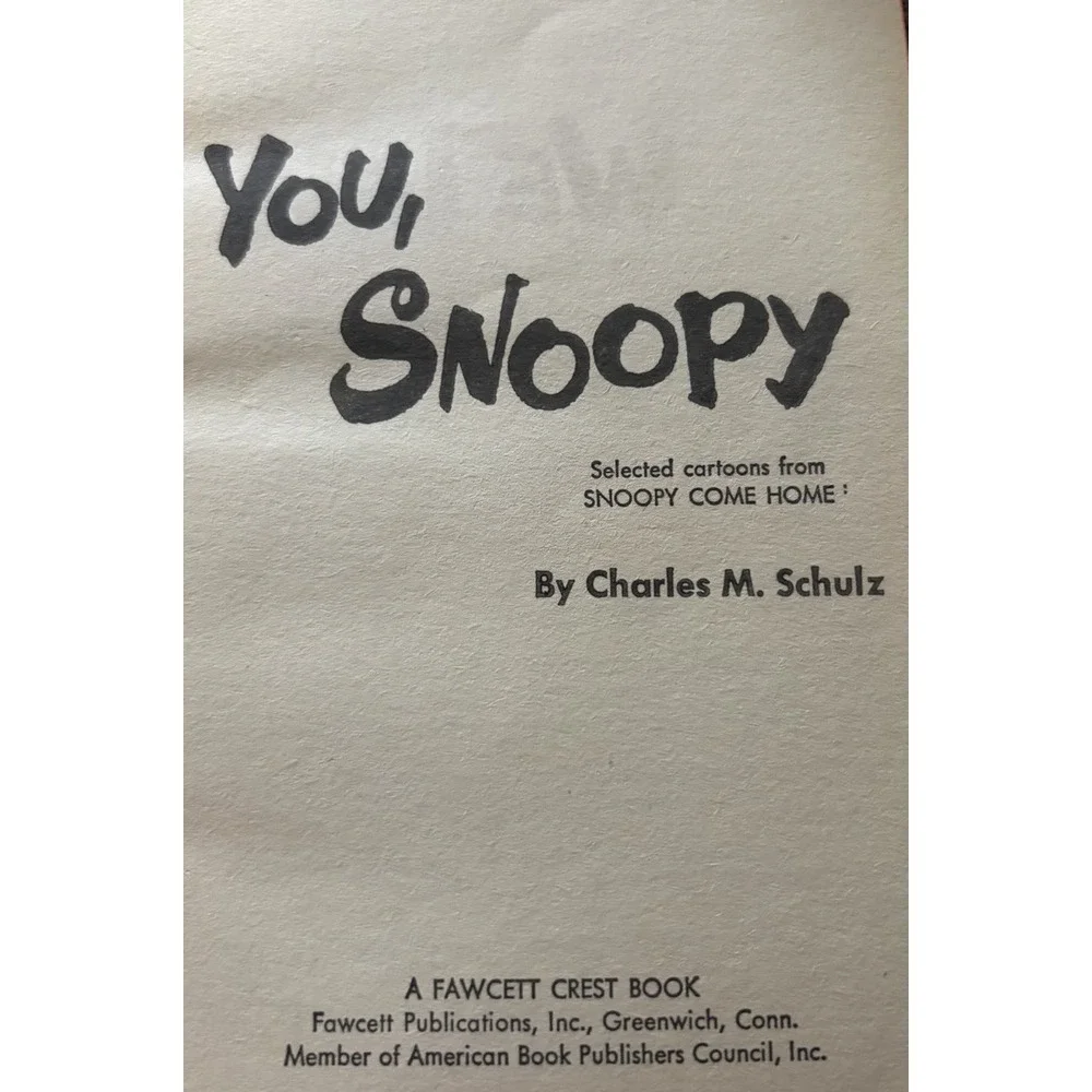 We Love You Snoopy Charles M Schulz 1970 1st Fawcett Crest Printing Peanuts